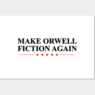 Orwell Fiction Again Posters and Art